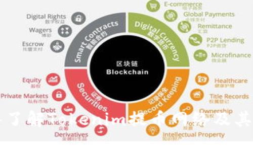 深入了解Tokenim提币网络及其应用