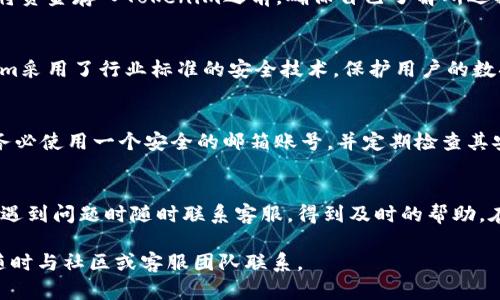   如何下载和使用Tokenim：最新苹果应用指南 / 
 guanjianci Tokenim, 苹果, 下载 /guanjianci 

什么是Tokenim？
Tokenim是一款针对加密货币和区块链技术的应用程序，旨在为用户提供一个方便、安全的环境来管理和交易数字资产。随着虚拟货币的盛行，Tokenim的功能逐渐得到用户的认可和喜爱。它允许用户在应用内进行虚拟货币的交换、监控价格变动，甚至提供入门级教育资源，帮助新手更好地理解这一领域的知识。

Tokenim的主要功能
Tokenim不仅仅是一个交易平台，它还集成了多种功能，以满足不同用户的需求。一些主要功能包括：
ul
    listrong安全性：/strongTokenim在交易和存储用户资产时使用先进的加密技术，确保用户的钱包安全不受威胁。/li
    listrong实时价格监控：/strong用户可以实时查看各大加密货币的市场价格变化，并根据市场趋势做出决策。/li
    listrong便捷的交易体验：/strong无论你是新手还是专家，Tokenim的用户界面都易于使用，支持多种支付方式，方便用户快速完成交易。/li
    listrong教育资源：/strongTokenim定期更新区块链和加密货币的知识内容，帮助用户提升自己的投资技能。/li
/ul

如何下载Tokenim应用？
对于苹果用户来说，下载Tokenim的过程相对简单。请遵循以下步骤：
ol
    li打开您的iPhone或iPad，找到并点击“App Store”图标。/li
    li在搜索框中输入“Tokenim”，点击搜索。/li
    li在搜索结果中找到Tokenim应用，点击其图标。/li
    li点击“获取”或者云朵图标进行下载，如有必要，输入您的Apple ID密码或使用Face ID/Touch ID进行验证。/li
    li下载完成后，您可以在主屏幕上找到Tokenim应用图标，点击打开即可开始使用。/li
/ol

使用Tokenim的最佳实践
为了充分利用Tokenim的功能，以下是一些使用提示：
ul
    listrong保持软件更新：/strong定期检查应用更新，确保使用最新版本，以获取最新的安全补丁和功能。/li
    listrong设置两步验证：/strong为了提高账户安全性，建议用户启用双重验证功能，以防止未授权访问。/li
    listrong学习投资知识：/strong充分利用Tokenim提供的教育资源，以提升自己的交易技能和市场洞察力。/li
    listrong谨慎投资：/strong在交易中通过合理的风险管理，避免过度投资。/li
/ul

Tokenim的社区和支持
Tokenim不仅仅是一个应用，还是一个社区。在其中，用户能够互相交流经验，共享成功的投资故事或者困难的交易经历。Tokenim官方也建立了多种渠道，确保用户在遇到问题时能够得到及时的支持。用户可以通过应用中的客服功能、官网FAQ或社交媒体渠道获取帮助。

常见问题

h4问题1：Tokenim的费用结构是怎样的？/h4
Tokenim的费用结构通常包括交易费用和提现费用。具体费用取决于所交易的资产类型及交易的数量。在开始交易之前，我们建议用户查阅Tokenim官方网站，以获得最新的费用信息。此外，Tokenim常常会提供特定的促销活动，允许用户在一定时间内享受费用减免。

h4问题2：Tokenim支持哪些加密货币？/h4
Tokenim支持多种主流和非主流加密货币，例如比特币、以太坊、莱特币等。对于具体支持的币种，用户可以在应用内查看完整列表。在将资金存入Tokenim之前，确保自己了解所选择币种的特性和市场动态。

h4问题3：如何保证在Tokenim上交易的安全性？/h4
为了确保交易的安全性，用户应采取多种措施，例如使用强密码、启用双重身份验证，定期更改密码和检查账户交易记录。此外，Tokenim采用了行业标准的安全技术，保护用户的数据和资产。因此，保持警惕，采取适当的安全措施是至关重要的。

h4问题4：如果我忘记了Tokenim的密码怎么办？/h4
如果您忘记了Tokenim的密码，可以通过应用内的“忘记密码”选项进行重置。系统会向您注册时提供的邮箱发送重置密码的链接。请务必使用一个安全的邮箱账号，并定期检查其安全性，以避免可能的安全事故。

h4问题5：Tokenim的客服支持怎么样？/h4
Tokenim提供多种方式的客户支持，包括电子邮件、在线聊天和社交媒体。客服团队通常在工作日的工作时间内提供支持，用户可以在遇到问题时随时联系客服，得到及时的帮助。在高峰期，回复可能会稍慢，建议用户保持耐心。

通过以上介绍，希望大家能够更好地理解Tokenim这一应用，掌握下载和使用的技巧，同时也解决了一些常见问题。如有更多疑问，请随时与社区或客服团队联系。